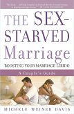 The Sex-Starved Marriage (eBook, ePUB)