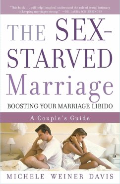 The Sex-Starved Marriage (eBook, ePUB) - Weiner Davis, Michele