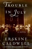 Trouble in July (eBook, ePUB) Trouble in July (eBook, ePUB)