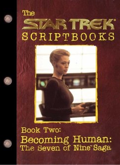 Becoming Human: The Seven of Nine Saga (eBook, ePUB) - Various