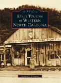 Early Tourism in Western North Carolina (eBook, ePUB)