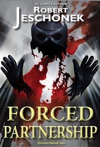 Forced Partnership (eBook, ePUB) - Jeschonek, Robert