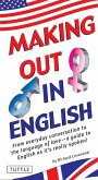 Making Out in English (eBook, ePUB)