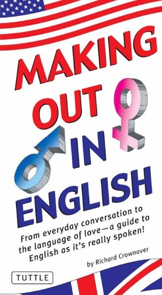 Making Out in English (eBook, ePUB)
