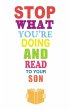 Stop What You're Doing and Read...To... - Bild 1