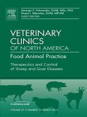 Therapeutics and Control of Sheep and Goat Diseases, An Issue of Veterinary Clinics: Food Animal Practice (eBook, ePUB)