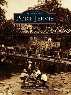 Port Jervis (eBook, ePUB) - Osterberg, Matthew M.