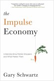 The Impulse Economy (eBook, ePUB)