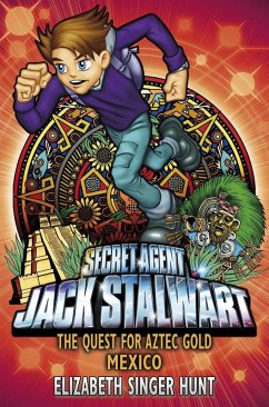 Jack Stalwart: The Quest for Aztec Gold (eBook, ePUB) Cover Jack Stalwart: The Quest for Aztec Gold (eBook, ePUB)