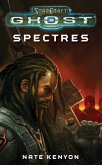 StarCraft: Ghost--Spectres (eBook, ePUB)