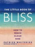 The Little Book Of Bliss (eBook, ePUB)