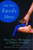 My Blue Suede Shoes (eBook, ePUB)