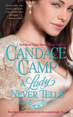 A Lady Never Tells (eBook, ePUB) - Camp, Candace