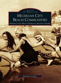 Michigan City Beach Communities (eBook, ePUB)