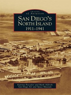 San Diego's North Island (eBook, ePUB) - Pescador, Katrina