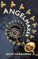 Angelmaker (eBook, ePUB) - Harkaway, Nick