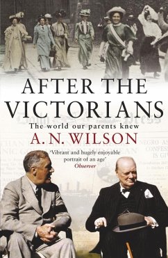 After The Victorians (eBook, ePUB) - Wilson, A. N.
