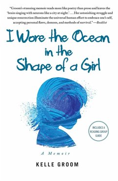 Cover I Wore the Ocean in the Shape of a Girl (eBook, ePUB)