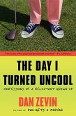 The Day I Turned Uncool (eBook, ePUB)