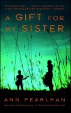 A Gift for My Sister (eBook, ePUB)