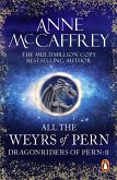 All The Weyrs Of Pern (eBook, ePUB)