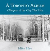 A Toronto Album (eBook, ePUB) A Toronto Album (eBook, ePUB)