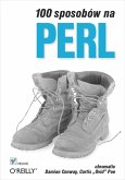 100 sposobow na Perl (eBook, ePUB)