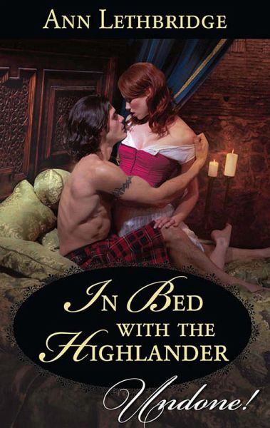 In Bed With The Highlander (eBook, ePUB)
