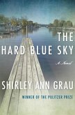 The Hard Blue Sky (eBook, ePUB)