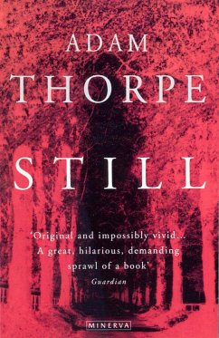 Still (eBook, ePUB) - Thorpe, Adam Still (eBook, ePUB) - Thorpe, Adam