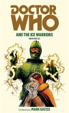 Doctor Who and the Ice Warriors (eBook, ePUB)