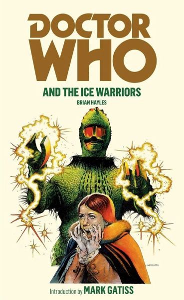 Doctor Who and the Ice Warriors (eBook, ePUB)