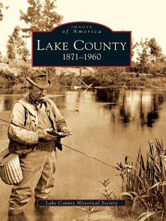 Lake County (eBook, ePUB) - Lake County Historical Society