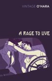 A Rage to Live (eBook, ePUB)
