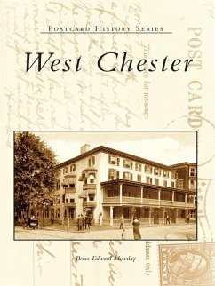 West Chester (eBook, ePUB) - Mowday, Bruce Edward