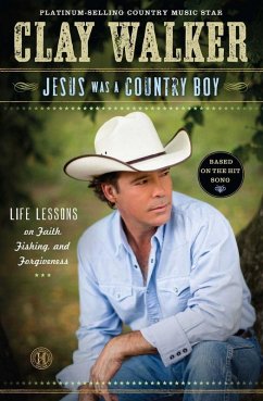 Cover Jesus Was a Country Boy (eBook, ePUB)