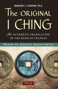Original I Ching (eBook, ePUB) - Pearson, Margaret J.