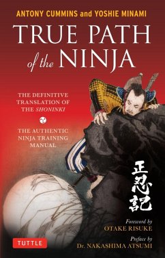 True Path of the Ninja (eBook, ePUB) - Cummins, Antony