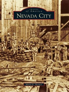 Nevada City (eBook, ePUB) - Brower, Maria E.