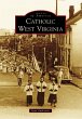 Catholic West Virginia (eBook, ePUB) - Bild 1