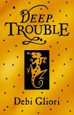 Deep Trouble (eBook, ePUB)