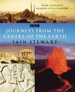 Journeys From The Centre Of The Earth (eBook, ePUB) - Stewart, Iain