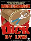 Dick by Law (eBook, ePUB)