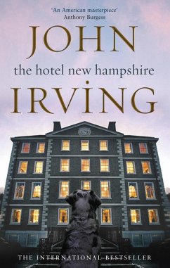 The Hotel New Hampshire (eBook, ePUB) - Irving, John