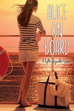 Alice on Board (eBook, ePUB) - Naylor, Phyllis Reynolds