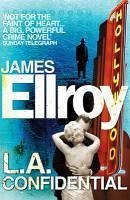LA Confidential (eBook, ePUB) - Ellroy, James