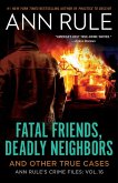 Fatal Friends, Deadly Neighbors (eBook, ePUB)