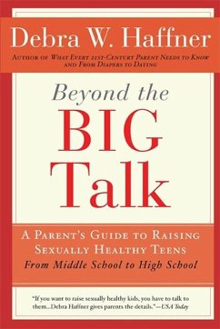 Beyond the Big Talk Revised Edition (eBook, ePUB) - Haffner, Debra W.; Tartaglione, Alyssa Haffner