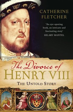 The Divorce of Henry VIII (eBook, ePUB) - Fletcher, Catherine