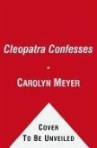 Cleopatra Confesses (eBook, ePUB)